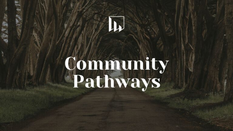 Community Pathways | Living Waters Online